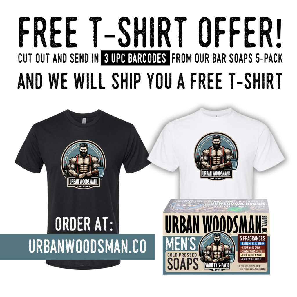 Urban Woodsman Supply Free T-Shirt Offer